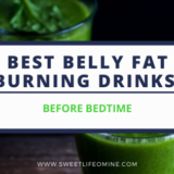 Best belly fat burning drinks before bed